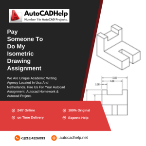 Pay Someone To Do My Isometric Drawing Assignment